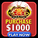 Click here to Play at Grand Aces Casino